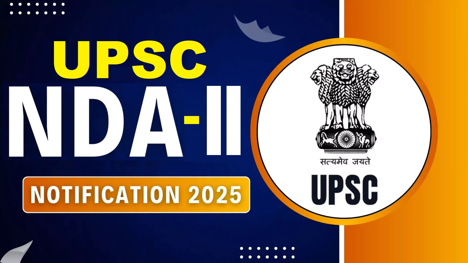 UPSC NDA II Recruitment 2025: Apply Online