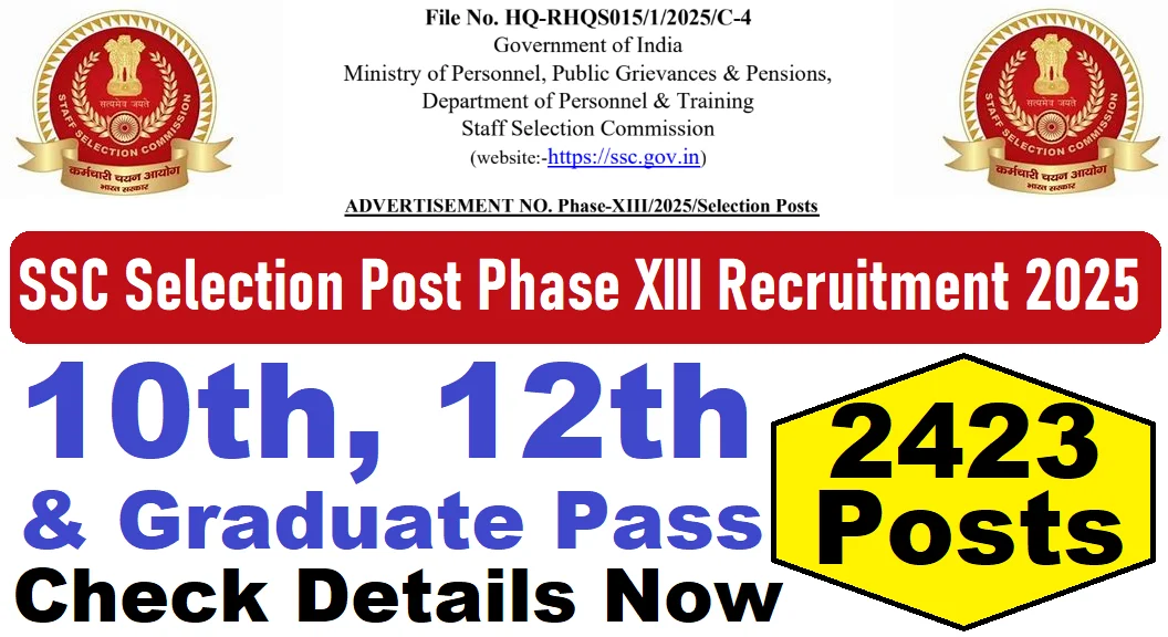 SSC Selection Post XIII Recruitment 2025: Apply Online